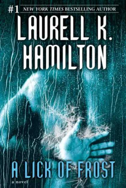 Bestsellers (2007) - A Lick of Frost (Meredith Gentry, Book 6) by Laurell K. Hamilton