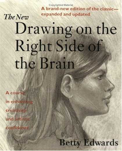 Bestsellers (2007) - The New Drawing on the Right Side of the Brain by Betty Edwards