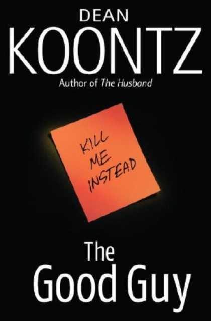 Bestsellers (2007) - The Good Guy by Dean Koontz