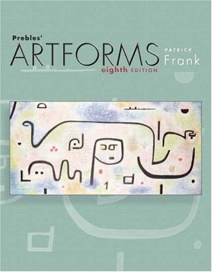 Bestsellers (2007) - Prebles' Artforms (8th Edition) by Patrick Frank