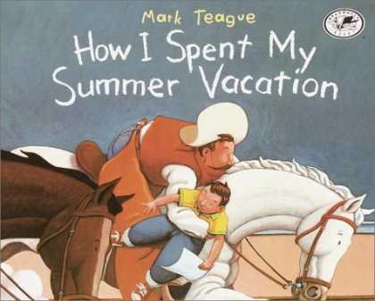 Bestsellers (2007) - How I Spent My Summer Vacation (Dragonfly Books) by Mark Teague