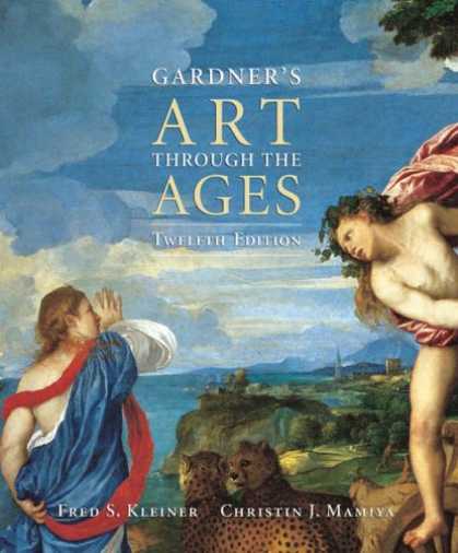 Bestsellers (2007) - Gardner's Art Through the Ages (with ArtStudy Student CD-ROM and InfoTrac ) by F