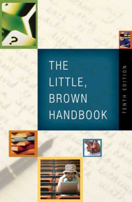 Bestsellers (2007) - The Little, Brown Handbook (10th Edition) (MyCompLab Series) by H. Ramsey Fowler