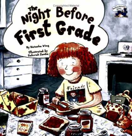 Bestsellers (2007) - The Night Before First Grade (Reading Railroad Books) by Natasha Wing