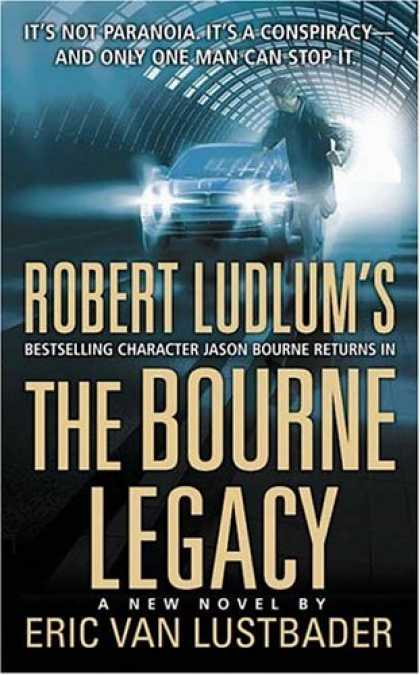 Bestsellers (2007) - The Bourne Legacy by Eric Van Lustbader