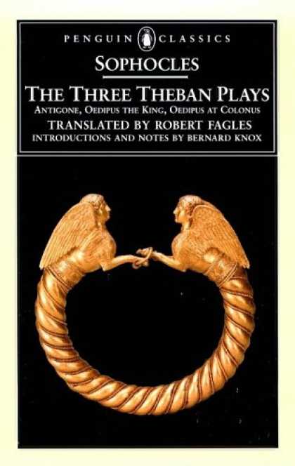 Bestsellers (2007) - The Three Theban Plays (Penguin Classics) by Sophocles
