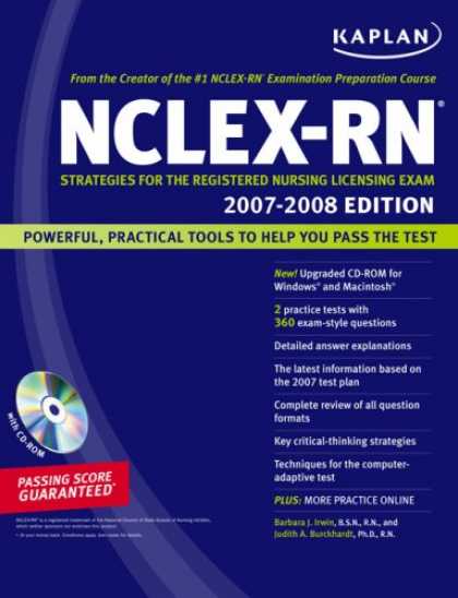 Bestsellers (2007) - Kaplan NCLEX-RN Exam 2007-2008 (with CD-ROM): Strategies for the Registered Nurs