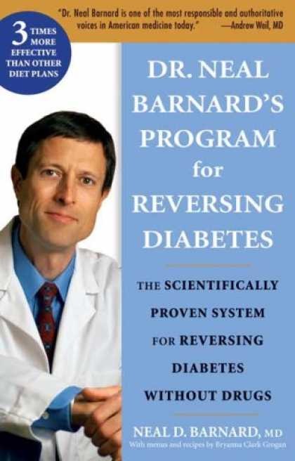 Bestsellers (2007) - Dr. Neal Barnard's Program for Reversing Diabetes: The Scientifically Proven Sys