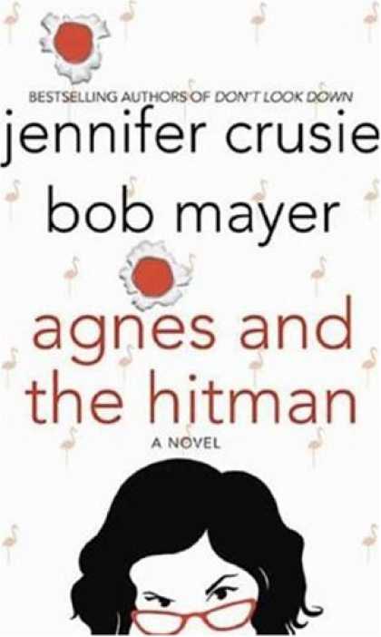 Bestsellers (2007) - Agnes and the Hitman by Jennifer Crusie