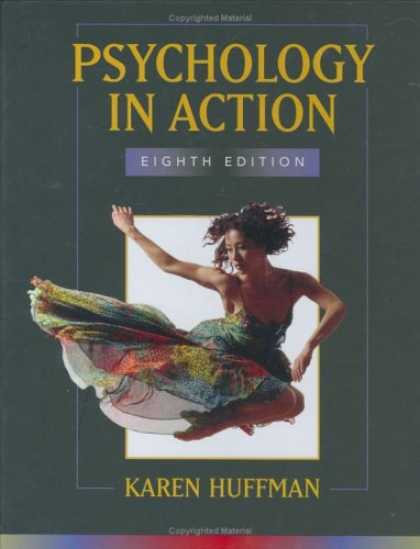 Bestsellers (2007) - Psychology in Action by Karen Huffman