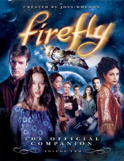 Bestsellers (2007) - Firefly: The Official Companion: Volume Two by Joss Whedon