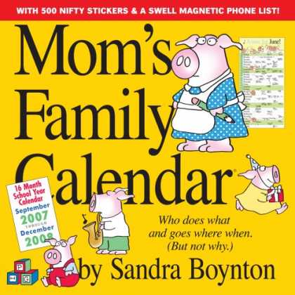 Bestsellers (2007) - Mom's Family Calendar 2008 by Sandra Boynton