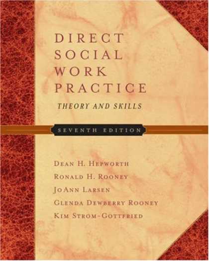 Bestsellers (2007) - Direct Social Work Practice: Theory and Skills (with InfoTracÂ®) by Dean H. He