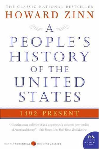 Bestsellers (2008) - A People's History of the United States: 1492 to Present (P.S.) by Howard Zinn
