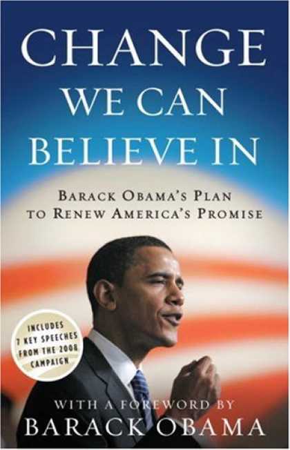 Bestsellers (2008) - Change We Can Believe In: Barack Obama's Plan to Renew America's Promise