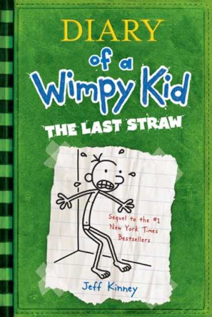 Bestsellers (2008) - Diary of a Wimpy Kid: The Last Straw by Jeff Kinney