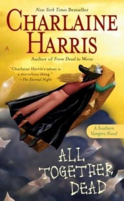 Bestsellers (2008) - All Together Dead (Southern Vampire Mysteries, Book 7) by Charlaine Harris