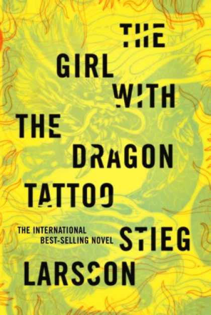 Bestsellers (2008) - The Girl with the Dragon Tattoo by Stieg Larsson