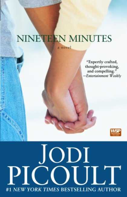 Bestsellers (2008) - Nineteen Minutes by Jodi Picoult