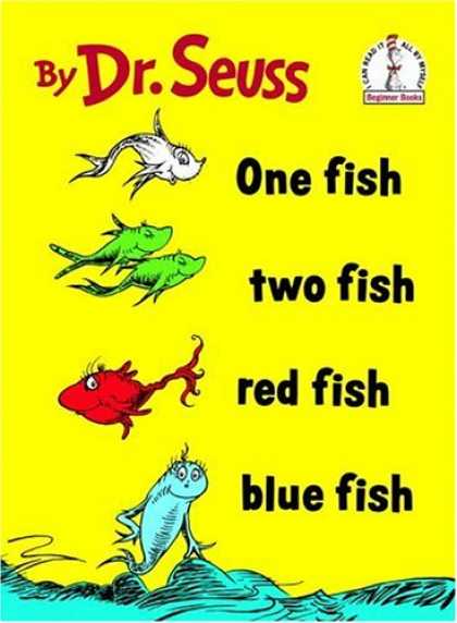 Bestsellers (2008) - One Fish Two Fish Red Fish Blue Fish (I Can Read It All by Myself) by Dr. Seuss