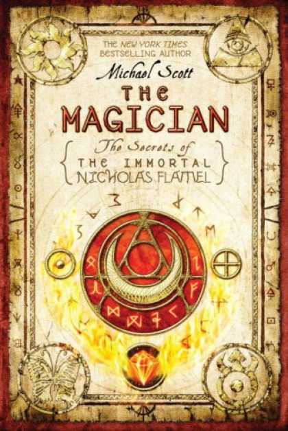 Bestsellers (2008) - The Magician: The Secrets of the Immortal Nicholas Flamel by Michael Scott