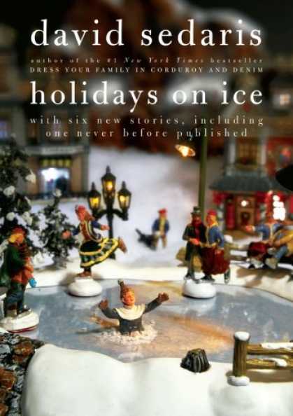 Bestsellers (2008) - Holidays on Ice by David Sedaris