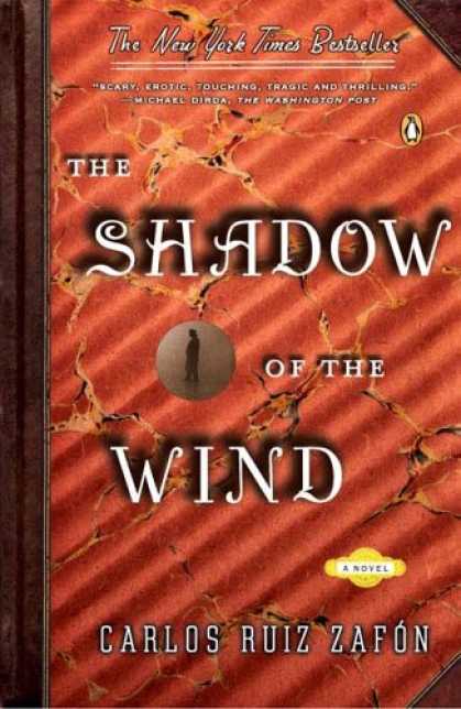 Bestsellers (2008) - The Shadow of the Wind by Carlos Ruiz ZafÃ³n
