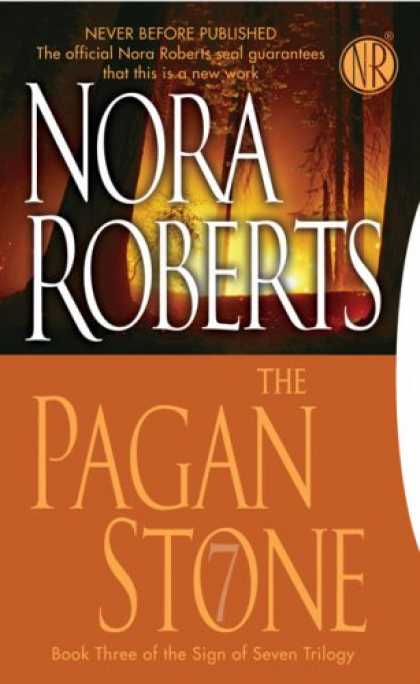 Bestsellers (2008) - The Pagan Stone: The Sign of Seven Trilogy by Nora Roberts