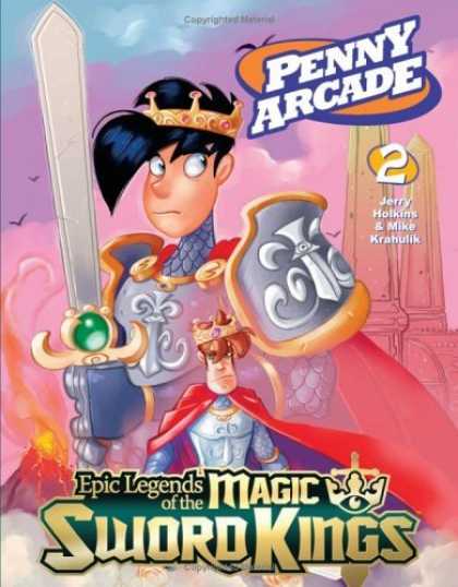 Bestselling Comics (2006) - Penny Arcade Volume 2: Epic Legends Of The Magic Sword Kings by Jerry Holkins - Penny Arcade - 2 - Jerry Holking - Mike Krahulik - Magic Sword Kings