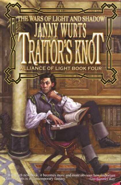Bestselling Comics (2006) - Traitor's Knot (War of Light and Shadow: Volume Seven): Alliance of Light Book F - Wars Of Light And Shadow - Janny Wurts - Traitors Knot - Alliance Of Light - Book Four