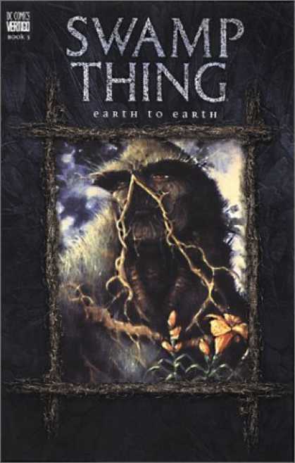 Bestselling Comics (2006) - Swamp Thing Vol. 5: Earth to Earth by Alan Moore - Swamp Thing - Monster - Earth To Earth - Flowers - Beast