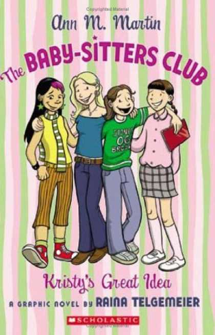 Bestselling Comics (2006) - The Baby-Sitters Club: Kristy's Great Idea by Ann Martin - Four Girls - Great - Idea - Graphic Novel - Scholastic