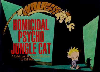 Bestselling Comics (2006) - Homicidal Psycho Jungle Cat: A Calvin and Hobbes Collection by Bill Watterson