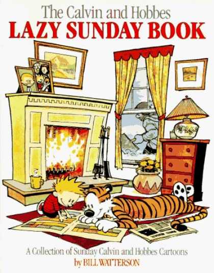 Bestselling Comics (2006) - The Calvin and Hobbes Lazy Sunday Book by Bill Watterson - Calvin And Hobbes - Lazy Sunday Book - Snow - Roaring Fire - A Collection Of Sunday Calvin And Hobbes Cartoons