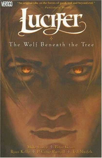 Bestselling Comics (2006) - Lucifer: The Wolf Beneath the Tree - Book #8 (Lucifer (Graphic Novels)) by Mike