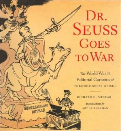 Bestselling Comics (2006) - Dr. Seuss Goes to War: The World War II Editorial Cartoons of Theodor Seuss Geis - Theodor Seuss Geisel - Art Spiegelman - World War Ii - Hitler - Camel
