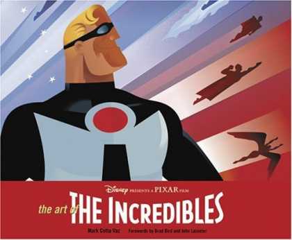 Bestselling Comics (2006) - The Art of The Incredibles by Mark Cotta Vaz - Disney Pixar - Incredibles - Flying - Glasses - Streaks