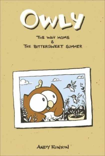 Bestselling Comics (2006) - The Way Home & The Bittersweet Summer (Owly (Graphic Novels)) by Andy Runton - Owly - Andy Runton - The Way Home - The Bittersweet Summer