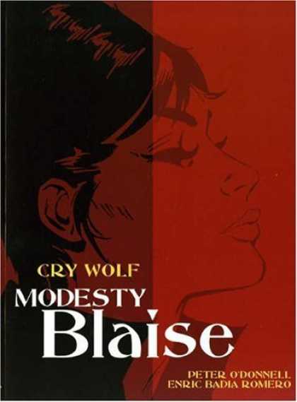 Bestselling Comics (2006) - Modesty Blaise: Cry Wolf (Modesty Blaise (Graphic Novels)) by Peter O' Donnell - Peter Odonnell - Enric Badia Romero - Cry Wolf - Modesty Blaise - Woman