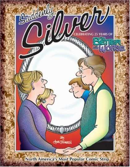 Bestselling Comics (2006) - Suddenly Silver: Celebrating 25 Years of For Better or For Worse by Lynn Johnsto - Suddenly Silver - Celebrating 25 Years - For Better Or For Worse - Mirror - Age
