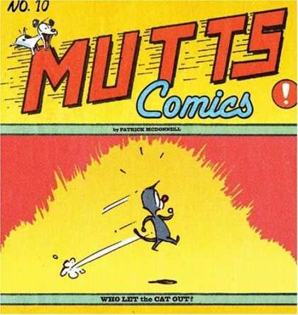 Bestselling Comics (2006) 1555 - Dog - Mutts Comics - No10 - Who Let The Cat Out - Patrick Mc Donnell