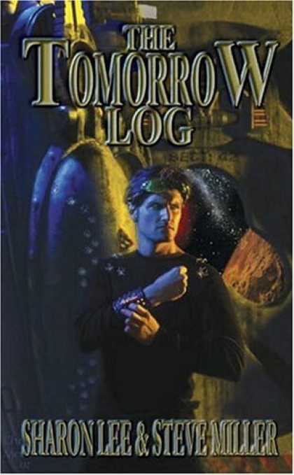 Bestselling Comics (2006) - Tomorrow Log by Sharon Lee - The Tomorrow Log - Sharron Lee - Steve Miller - Ladder - Wrist Band