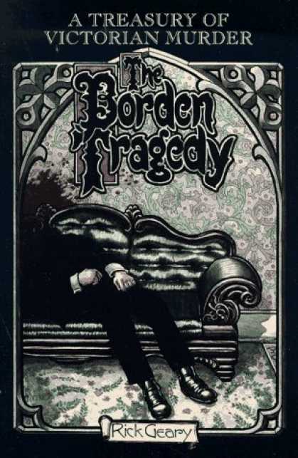 Bestselling Comics (2006) - The Borden Tragedy: A Memoir of the Infamous Double Murder at Fall River, Mass., - The Borden Tragedy - Murder - Couch - Blood - Victorian