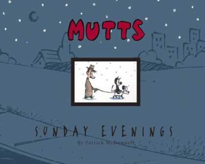 Bestselling Comics (2006) - Mutts Sunday Evenings: A Mutts Treasury (Mutts) by Patrick McDonnell - Mutts Sunday Evening - Mutts - Sunday Evening - Cat Riding A Dog - Man Walking Dog And Cat
