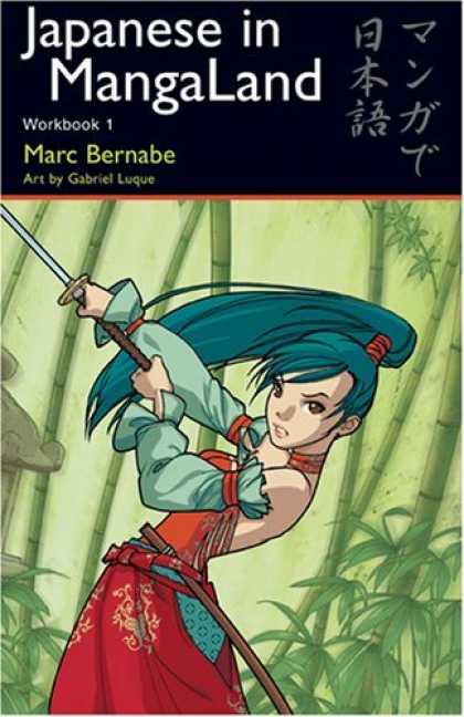 Bestselling Comics (2006) - Japanese in MangaLand: Workbook 1 by Marc Bernabe - Marc Bernabe - Art By Gabriel Luque - Manga - Japanese - Sword