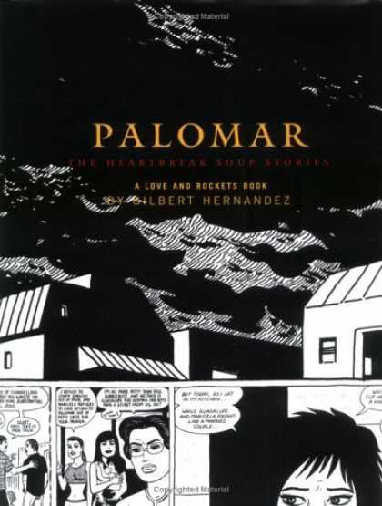 Bestselling Comics (2006) - Palomar: The Heartbreak Soup Stories (Love and Rockets) by Gilbert Hernandez