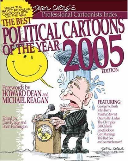 Bestselling Comics (2006) - The Best Political Cartoons of the Year, 2005 Edition (Best Political Cartoons o - Do Worry And Dont Be Happy - My Ears Arent At Big A Jupiter - Rain - What Rain - Hello - Can You Here Me Out There - Anybody Got A Twenty