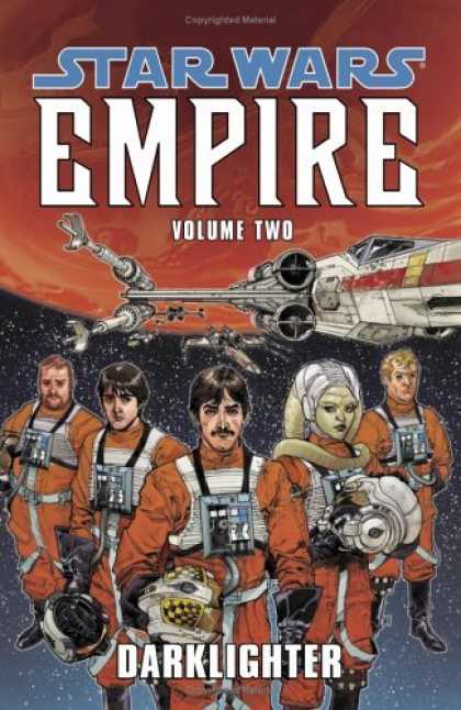 Bestselling Comics (2006) - Darklighter (Star Wars: Empire, Vol. 2) by Paul Chadwick - Darklighter - Pilots - Space Ship - Planet - Outer Space