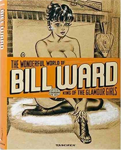 Bestselling Comics (2006) - The Wonderful World of Bill Ward, King of the Glamour Girls (Various)