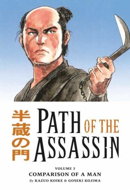 Bestselling Comics (2006) - Path Of The Assassin Volume 3: Comparison Of A Man by Kazuo Koike - Sumarai - Volume 3 - Kazuo Koike - Goseki Kojima - Rice Cutter